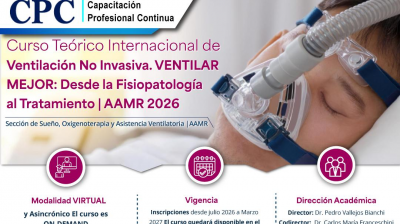 Curso Teórico Internacional de Ventilación No Invasiva: Ventilar Mejor: Desde la Fisiopatología al Tratamiento AAMR 2026